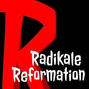 Radikale Reformation - Jens Stangenberg